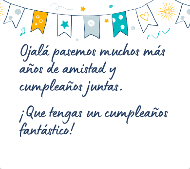 Mensaje de cumpleaños bonito para una amiga