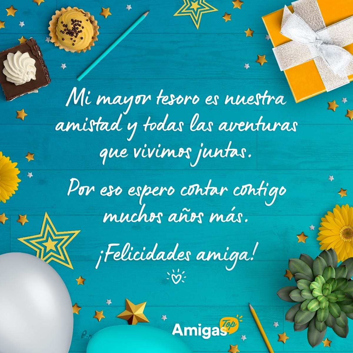 Imagen con mensaje de cumpleaños bonito para una amiga